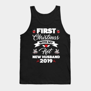 2019 Couple Gift First Christmas With My Hot New Husband Tank Top